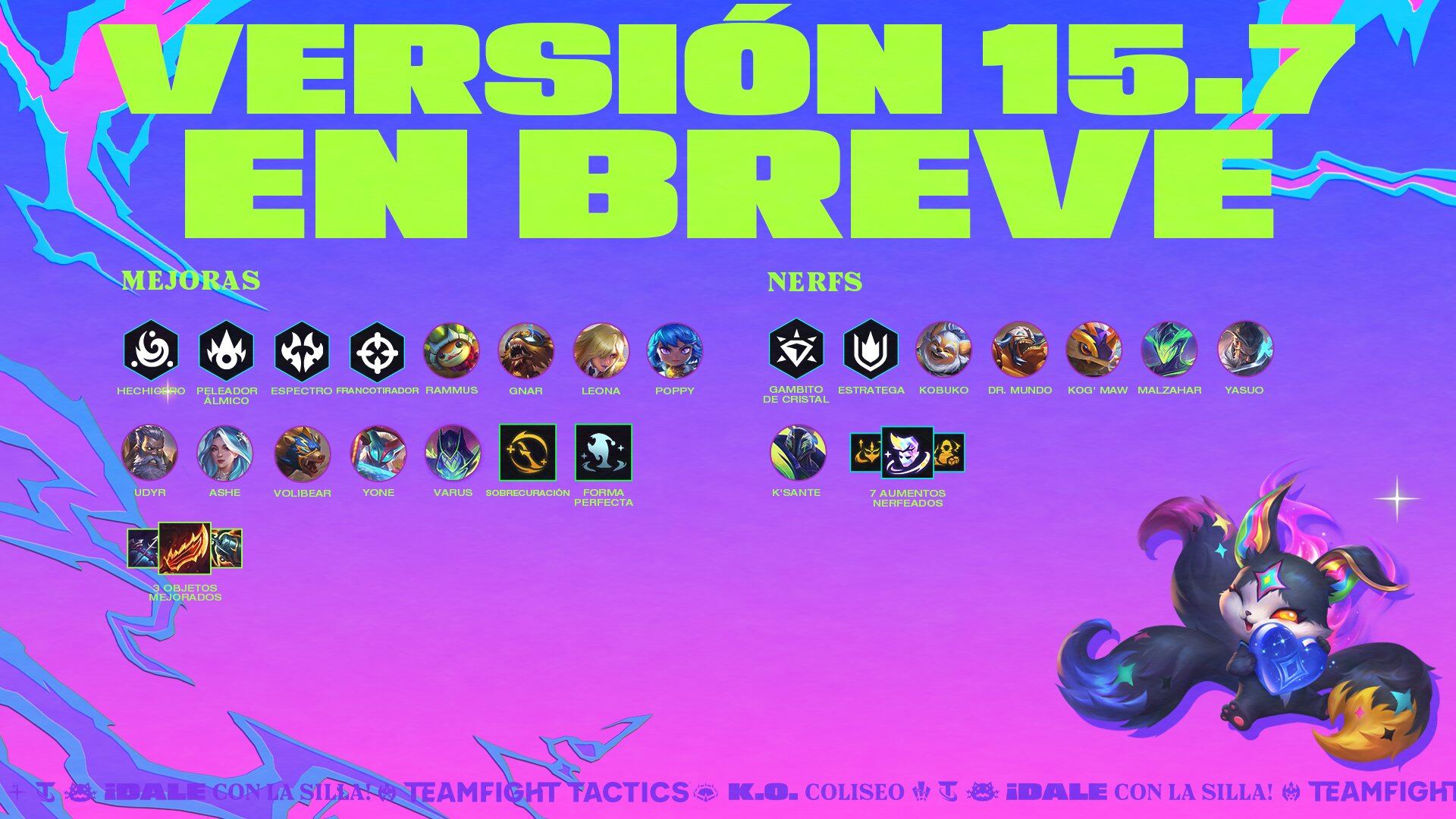 La versión 15.7 de Teamfight Tactics ya esta aquí.